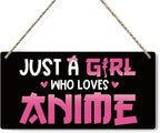 Anime Wall Decor Anime Room Decor Anime Gifts for Girls Anime Gifts for Women, Just a Girl Who Loves Anime Wooden Sign Wall Art Decor for Farmhouse Home Porch Bedroom Living Room Office Party