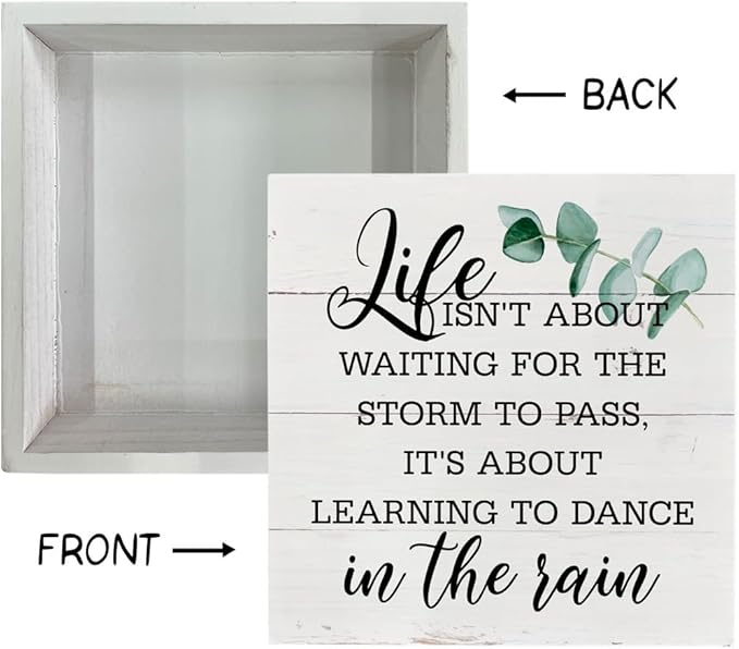 Inspirational Wood Signs, Wooden Box Sign Desk Decor, Positive Home Decor Sign, Encouragement Gift, Life isn't about Waiting for the Storm to Pass It's About Learning to Dance In The Rain