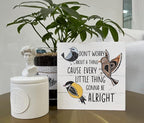Inspirational Wood Signs, Wooden Box Sign Desk Decor, Cheer Up Plaque, Inspiring and Reassuring Wooden Plaque, Rustic Home Decor, Don't Worry about A Thing Cause Every Little Thing Gonna Be Alright