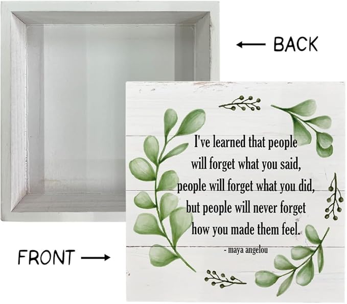 Inspirational Wood Signs, Wooden Box Sign Desk Decor, Home Table Decor, Rustic Farmhouse Decor, Maya Angelou Saying - I've Learned that... People Will Never Forget How You Made Them Feel