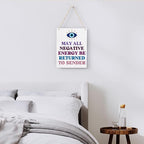 Evil Eye Decor Witchy Gifts for Witchcraft Lover, May All Negative Energy Be Returned to Sender Wall Hanging, Inspirational Wall Art for Home Office Decoration 8x10 Inches