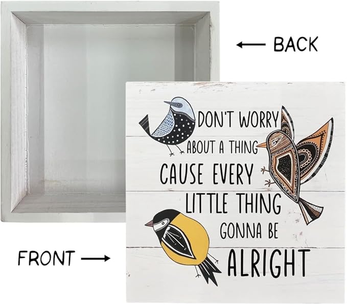 Inspirational Wood Signs, Wooden Box Sign Desk Decor, Cheer Up Plaque, Inspiring and Reassuring Wooden Plaque, Rustic Home Decor, Don't Worry about A Thing Cause Every Little Thing Gonna Be Alright