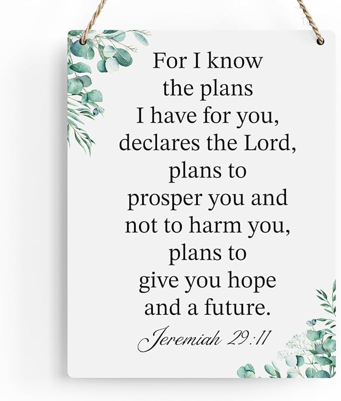 For I Know the Plans I Have for You Jeremiah 29:11 Inspirational Decor Christian Gifts Bible Verse Wall Art Scripture Wooden Hanging Sign for Modern Home Office Wall Art Decoration 8 x 10 Inches
