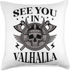 See You In Valhalla Scandinavian Pagan Norse Viking Throw Pillow