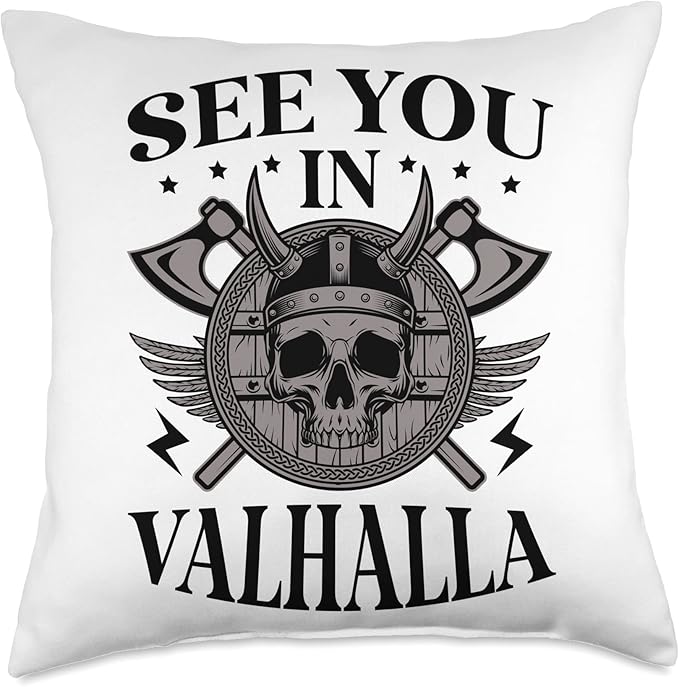 See You In Valhalla Scandinavian Pagan Norse Viking Throw Pillow